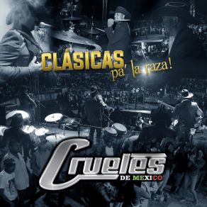 Download track Cruz De Madera Los Crueles De México