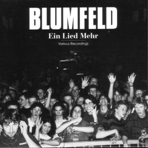 Download track Viel Zu Früh Und Immer Wieder; Liebeslieder Blumfeld