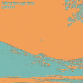 Download track Falling Through Time Gubson