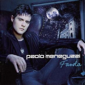 Download track La Favola Di Settelune Paolo Meneguzzi