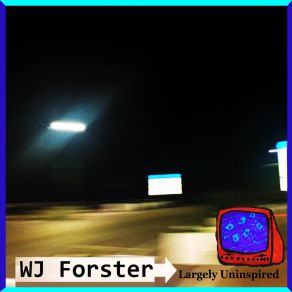 Download track The Hand That Touches The Moss Wj Forster