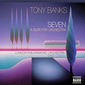 Download track Seven, A Suite For Orchestra: VI. Neap Tide Tony Banks