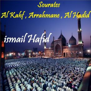 Download track Sourate Arrahmane (Quran) Ismail Hafid