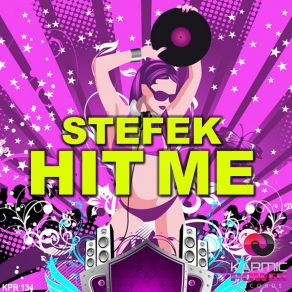 Download track Hit Me (Obsessive Dub Mix) Stefek