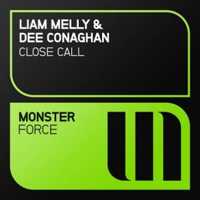 Download track Close Call (Extended Mix) Liam Melly, Dee Conaghan