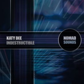 Download track Indestructible (Radio Mix) Katy Dee