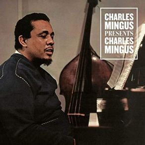 Download track What Love Charles Mingus