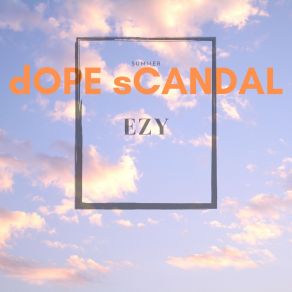 Download track In The East I Shine (2020 Mix) Dope Scandal