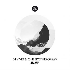 Download track Jump (Stockwerk2 & Shineline Remix) DJ Vivid, OneBrotherGrimm