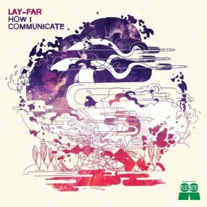 Download track Another Way (The Siren Song) Lay - Far