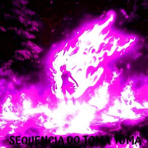 Download track Sequencia Do Toma Toma (Slowed) Phonk Killazz