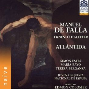 Download track Atlàntida, Pt. 3: No. 17, La Salve En El Mar Edmon Colomer, Orfeon Universitario, Simon Bolivar, Joven Orquesta Nacional De Espana, Coral Universitat De Les Illes Balears, Coro Polifonico Universitario De La Laguna, Orfeon Navarro Reverter, Pequeños Cantores De Valencia