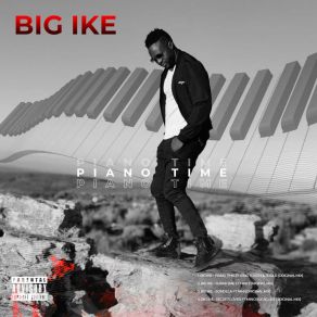 Download track Piano Time Big IkeKing Touch, Zolile