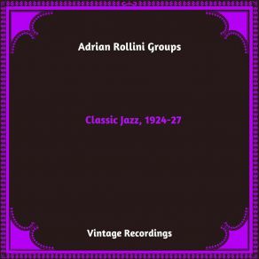 Download track Arkansas Blues Adrian Rollini Groups