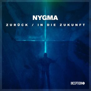 Download track In Die Zukunft Nygma