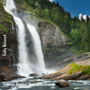 Download track Infinite Distant Waterfall Sounds, Pt. 10 Steve Brassel