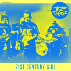 Download track 21st Century Girl The Chords UK