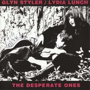 Download track I Won'T Stop Loving You Lydia Lunch, Glyn Styler