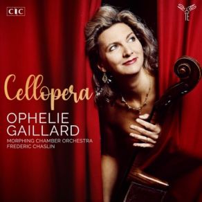 Download track Don Giovanni, K. 527: Dalla Sua Pace (Arr. For Cello & Orchestra) Ophélie Gaillard, Frédéric Chaslin, Morphing Chamber Orchestra