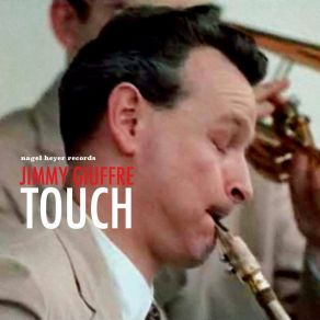 Download track Pickin' 'Em Up And Layin' 'Em Down Jimmy Giuffre