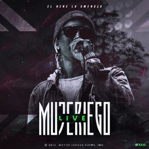 Download track Mujeriego (Live) El Nene La AmenazaEl Nene Amenaza