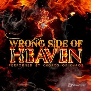 Download track Heaven's On Fire Chords Of Chaos