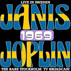 Download track Raise Your Hand (Live Broadcast In Sweden 1969) Janis Joplin