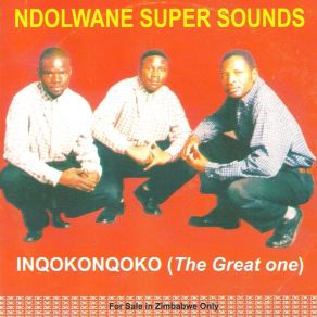 Download track Ustongobvuma Ndolwane Super Sounds