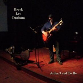 Download track Jailer Breck Lee Durham