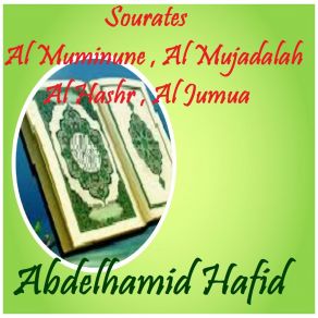 Download track Sourate Al Muminune (Quran) Abdelhamid Hafid