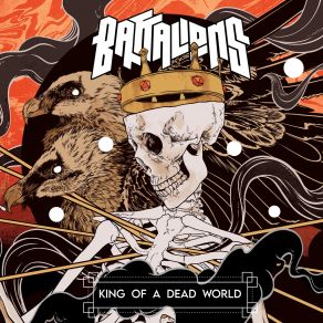 Download track King Of A Dead World Battalions