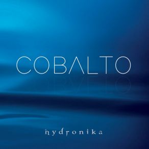 Download track Cobalto HYdroniKaLino Vairetti