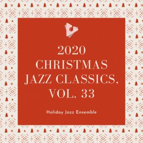 Download track The Christmas Song (Chestnuts Roasting On An Open Fire) Holiday Jazz EnsembleChill Jazz Playlist, Christmas Instrumental