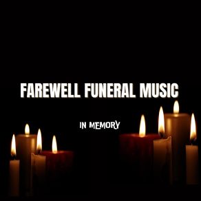 Download track Beyond Eternity Farewell Funeral Music