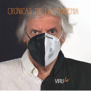 Download track Los Negacionistas ViruloYilena