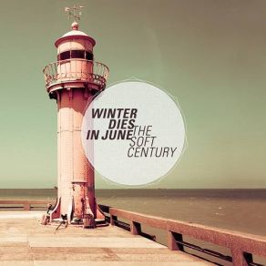 Download track A Quiet Corner Winter Dies In June