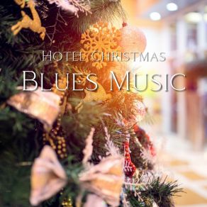 Download track It’s Cold Outside Hotel Lobby Blues