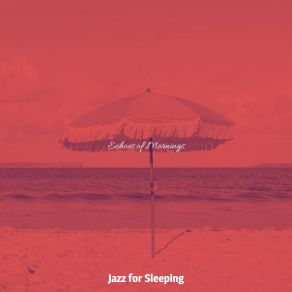 Download track Background For Holidays Jazz For Sleeping