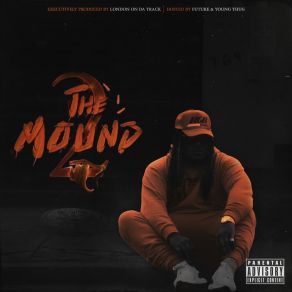 Download track The Mound 2 Intro Fbg Goat