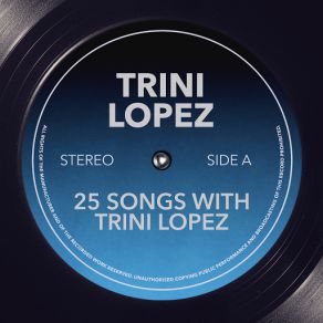 Download track Don't Let Your Sweet Love Die Trini Lopez