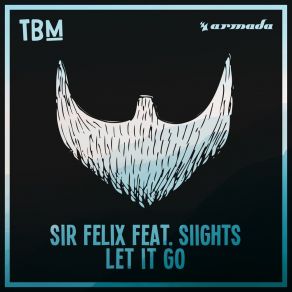 Download track Let It Go (Extended Mix) SIIGHTS