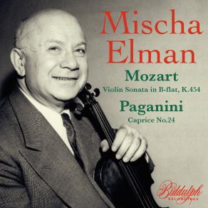 Download track 24 Caprices For Solo Violin, Op. 1, MS 25: No. 24 In A Minor (Arr. For Violin & Piano By Mischa Elman) (Remastered 2023) Mischa Elman, Wolfgang Rose