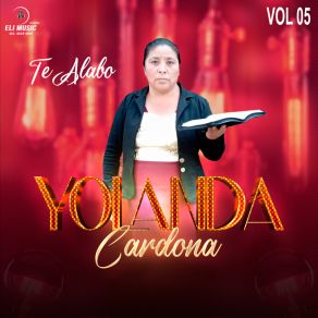 Download track Te Alabo Yolanda Cardona