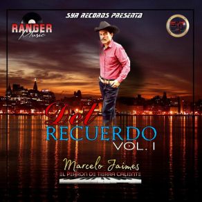 Download track El Agüitado Marcelo Jaimes El Perron De Tierra Caliente