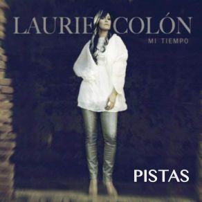 Download track Quiero Levantarte (Pista) Laurie ColonPista