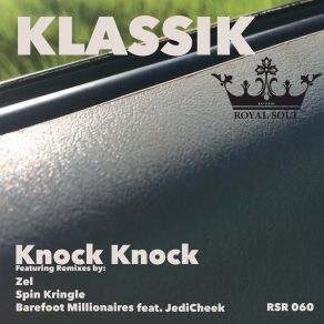 Download track Knock Knock (Spin Kringle Remix) Klassik