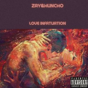 Download track Love Addiction Huncho