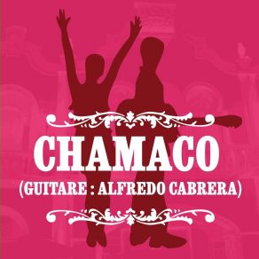 Download track Taranta Alfredo CabreraChamaco