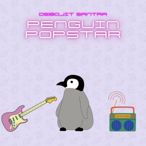 Download track Energetic Penguin Debojit Santra