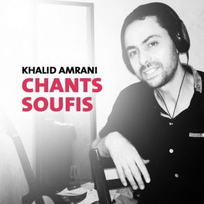 Download track La Ilaha Ila Allah Khalid Amrani